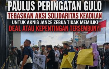 Paulus Peringan Gulo, Tegaskan Solidaritas Keadilan Untuk Aknis Jance Zebua Tidak Memiliki Deal Atau Kepentingan Lainnya