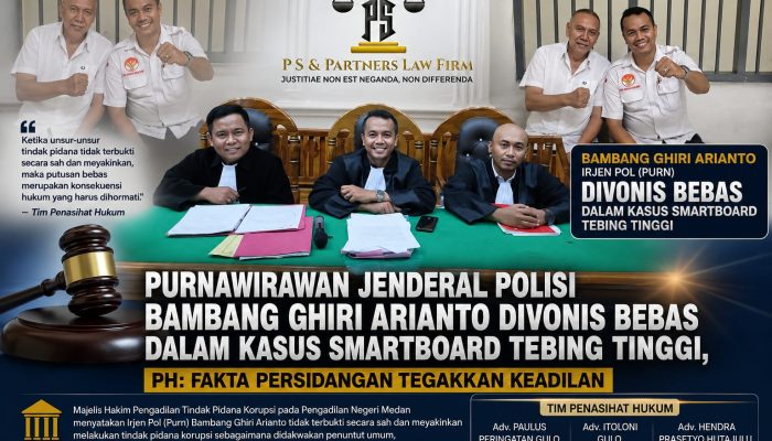 Purnawirawan Jenderal Polisi Bambang Ghiri Arianto Divonis Bebas dalam Kasus Smartboard Tebing Tinggi, PH: Fakta Persidangan Tegakkan Keadilan